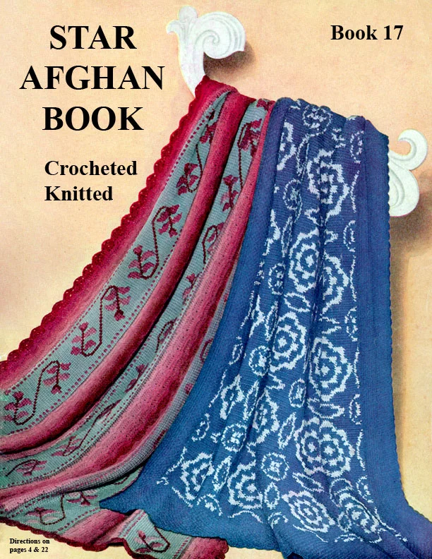 Star Afghan Crocheted and Knitted | Book 17 | American Thread Company